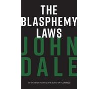 John Dale The Blasphemy Laws (Copertina rigida)