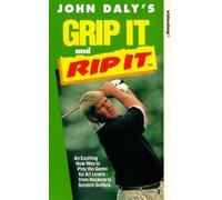 John Daly's Grip It And Rip It [VHS]