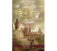 John Daniel Scarlet and the Beast I (Copertina rigida)