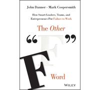 John Danner Mark Coopersmith The Other "F" Word (Copertina rigida)
