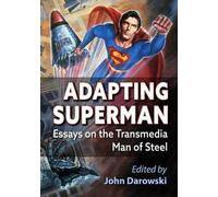 John Darowski Adapting Superman (Tascabile)