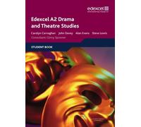 John Davey Stephen Lewis Carolyn Ca Edexcel A2 Drama and Theatre St (Tascabile)