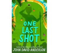 John David Anderson One Last Shot (Copertina rigida)