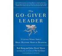 John David Mann Bob Burg The Go-Giver Leader (Copertina rigida)