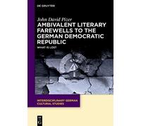 John David Pize Ambivalent Literary Farewells to the German D (Copertina rigida)