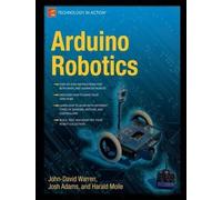 John-David Warren Harald Molle Josh Adams Arduino Robotics (Tascabile)