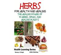 John Davidson D Herbs for Health and Healing - The Healing Power of (Tascabile)