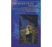 John Davies Be Born in Us Today (Tascabile)