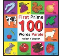 John Davies First 100 Words - Prime 100 Parole - Italian/English (Tascabile)
