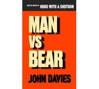 John Davies Man vs Bear (Tascabile)