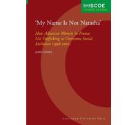 John Davies 'My Name Is Not Natasha' (Tascabile) IMISCOE Dissertations