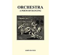 John Davies Orchestra or, A Poem of Dancing (Tascabile)