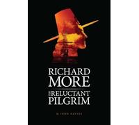 John Davies Richard More - the Reluctant Pilgrim (Tascabile)