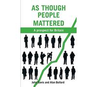 John Davis Alan Bollard As Though People Mattered (Tascabile)