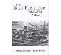 John Davis Mark The Development of the Fertiliser Industry in (Copertina rigida)