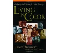 John Dawson Ran Living in Color: Embracing God's Passion for Ethnic (Tascabile)