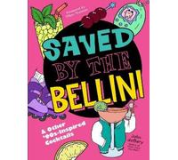 John deBary Saved by the Bellini (Copertina rigida)