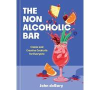 John deBary The Nonalcoholic Bar (Copertina rigida)