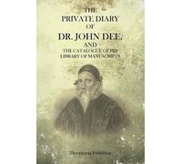 John Dee The Private Diary Of Dr. John Dee (Tascabile)