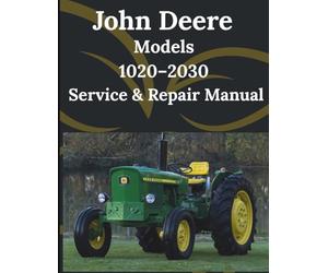 John Deere Models 1020-2030 Service & Repair Manual: Comprehensive detailed technical sketches and diagrams for the entire Series Compact Utility Tractor lineup complete with Step-by-Step Operation