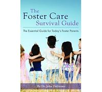 John Degarmo The Foster Care Survival Guide (Tascabile)