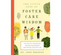 John DeGarmo The Little Book of Foster Care Wis (Tascabile) (PRESALE 05/12/2024)