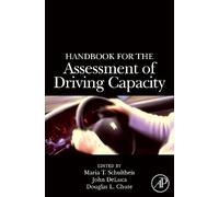 John DeLuca Handbook for the Assessment of Driving Capacity (Copertina rigida)