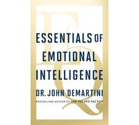 John Demartini Essentials of Emotional Intelligence (Tascabile)