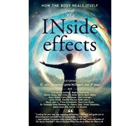 John Demartini Lynne McTaggart Jp Sears The INside effects (Tascabile)