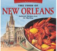 John DeMers The Food of New Orleans (Copertina rigida)