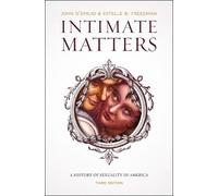 John D'Emilio Estelle B. Freedman Intimate Matters (Tascabile)