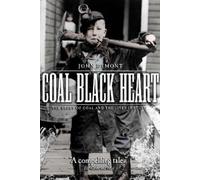 John Demont Coal Black Heart (Tascabile)