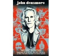 John Densmore P Music Lovers - Begegnungen mit Jim Morrison, Janis J (Tascabile)