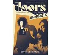 John Densmore The Doors: Unhinged (Tascabile)