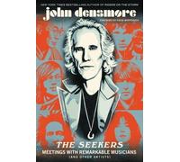 John Densmore The Seekers (Tascabile)