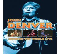 John Denver: Around the World Live