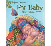 John Denver For Baby (For Bobbie) (Tascabile)