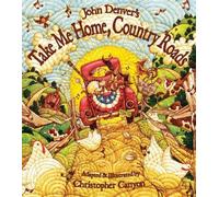 John Denver John Denver's Take Me Home, Country Roads (Tascabile)