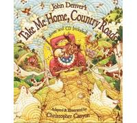 John Denver Take Me Home, Country Roads (Tascabile)