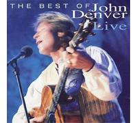 John Denver The Best Of John Denver Live Album