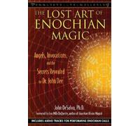 John DeSalvo The Lost Art of Enochian Magic (Tascabile)