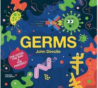 John Devolle Germs (Copertina rigida) Big Science for Little Minds