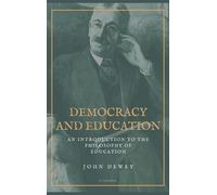 John Dewey Democracy and Education (Copertina rigida)