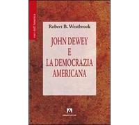 John Dewey e la democrazia americana