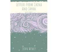 John Dewey Letters From China And Japan (Tascabile)