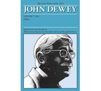 John Dewey The Later Works, 1925 - 1953: 1932, Ethics (7)