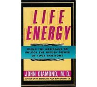 John Diamond Life Energy (Tascabile)