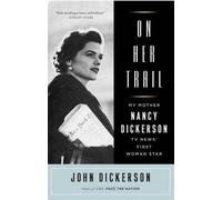 John Dickerson On Her Trail (Tascabile)