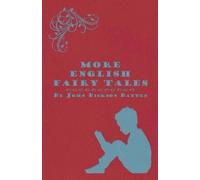 John Dickson Batten More English Fairy Tales (Tascabile)