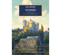 John Dickson Carr He Who Whispers (Tascabile) British Library Crime Classics